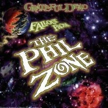 Fallout from the Phil Zone von Grateful Dead | CD | Zustand sehr gut - Bild 1 von 2