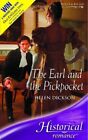 The Earl And The Pickpocket (Mills & Boon Historical) By Helen Dickson
