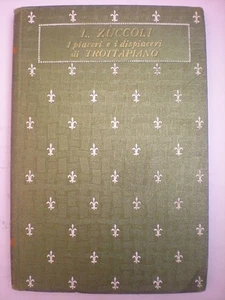 ZUCCOLI THE PLEASURES AND SORROWS OF MY BOYS LIBRARY - Picture 1 of 1