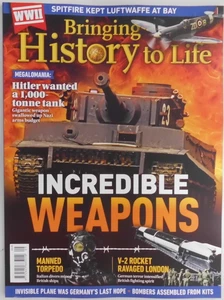 Bringing History to Life magazine #105 2025 Incredible weapons + 1000 tonne tank - Picture 1 of 1