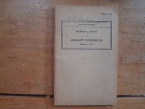 1942 War Department Technical Manual Aircraft Instruments. TM 1-413 - Picture 1 of 5