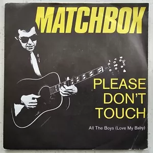 Matchbox - Please Don't Touch / All The Boys (Love My Baby) UNPLAYED 1980 7" P/S - Picture 1 of 4
