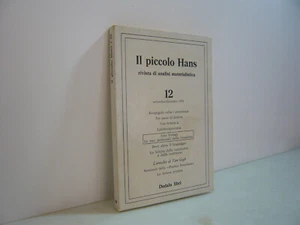 IL PICCOLO HANS.Rivista trimestrale di analisi materialistica. N. 12, 1976 - Picture 1 of 2