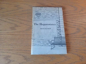 The Happenstance Max Ellison 1972 1st Ed Signed Hardcover Dust Jacket - Picture 1 of 11