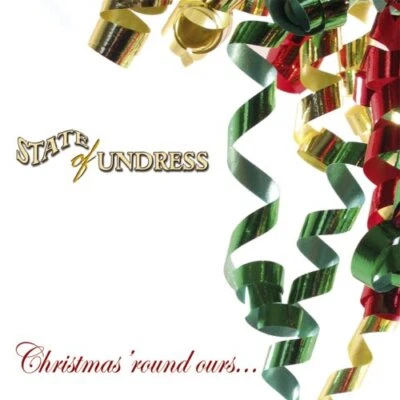 State Of Undress - Christmas Round Our House - State Of Undress CD 82VG The Fast - Bild 1 von 2