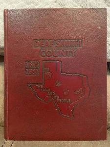 DEAF SMITH COUNTY, TEXAS 1876-1981 652 PAGES! LOTS OLD PHOTOS NM BONUS!! - Picture 1 of 6