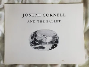 JOSEPH CORNELL AND THE BALLET By Sandra Leonard Starr - Imagen 1 de 7
