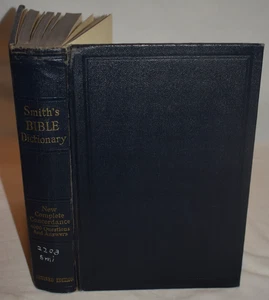 Antikes SMITH'S BIBLE DICTIONARY A.J. Holman & Co. 1901 überarbeitete Auflage - Bild 1 von 14