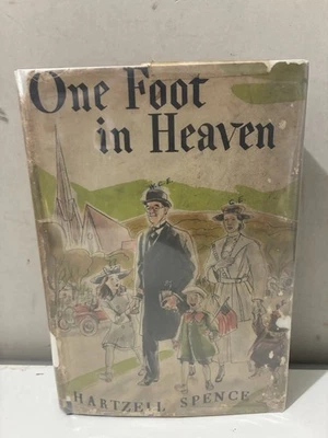 One Foot in Heaven by Hartzell Spence 1940 HC DJ 1st Grosset Dunlap Ex-Lib - Image 1 of 4