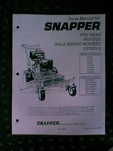 SNAPPER PRO GEAR MID SIZE WALK BEHIND MOWER MODEL SP320 THRU SPA610 PARTS MANUAL - Picture 1 of 1