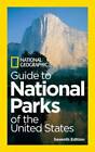 National Geographic Guide to National Parks of the United States, 7th Edi - GOOD