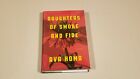Daughters Of Smoke And Fire By Ava Homa   *Signed*