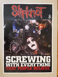 SLIPKNOT, 'EVERYTHING THAT PEOPLE BELIEVE ' MUSIC BAND,RARE 2000's POSTER - Picture 1 of 8