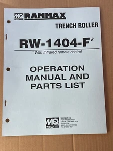 RAMMAX SERVICE MANUAL & PARTS LIST RW-1404-F TRENCH ROLLER WITH INFRARED REMOTE - Picture 1 of 3