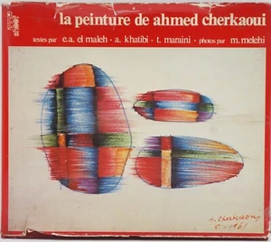 La peinture de Ahmed Cherkaoui di a.a.v.v Multilingua. ed. Shoof Publications - Foto 1 di 1