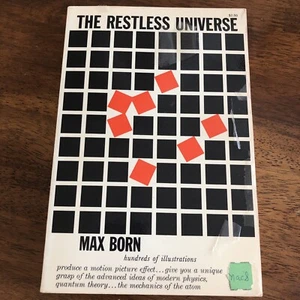The Restless Universe by Max Born Second Edition 1951 - Picture 1 of 8