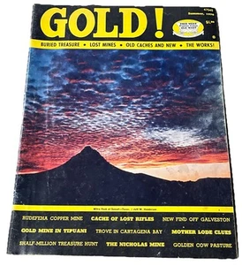 Gold! Magazine Summer 1976 Buried Treasure Lost Mines Old Caches And New - Picture 1 of 6