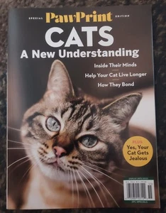 Paw Print Special Edition Magazine - CATS - A NEW UNDERSTANDING How They Bond - Picture 1 of 2