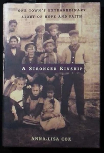A Stronger Kinship: One Town's Extraordinary Story of Hope and Faith HB/DJ 1st - Imagen 1 de 3