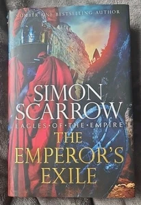 The Emperor's Exile (Eagles of the Empire 19): Simon Scarrow Hardcover - Bild 1 von 9