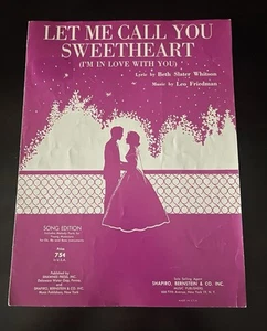 1938 Let Me Call You Sweetheart (I'm In Love With You) Sheet Music Collectible - Bild 1 von 8