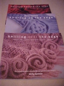 3 Niicky Epstein Knitting Books On the Edge, Beyond the Edge, Over the Edge - Picture 1 of 4