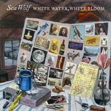 White Water White Bloom von Sea Wolf | CD | Zustand sehr gut - Bild 1 von 2