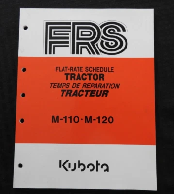 1998-2004  GENUINE KUBOTA M-110 M-120 TRACTOR FLAT RATE SCHEDULE MANUAL - Image 1 of 4