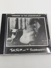 Too Slim and the Taildraggers SWINGIN' IN THE UNDERWOLRD BLUES 1988 CD