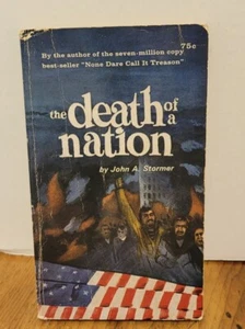 The Death Of A Nation John A. Stormer PB 1968 Liberty Bell Press - Imagen 1 de 5
