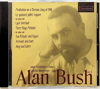 Alan Bush: Chamber Works Vol. 2 (CD) Adam & Catherine Summerhayer (Meridian)  - Image 1 of 3