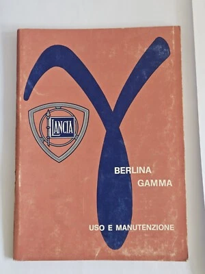 LANCIA GAMMA BERLINA uso e manutenzione, originale dell'epoca, cartaceo - Immagine 1 di 4