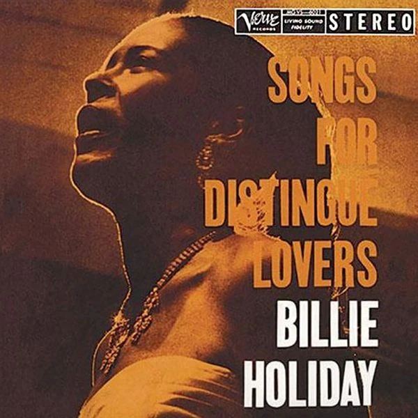 HOLIDAY BILLIE - Songs For Distingué Lovers (2LP/180g/45rpm) - Bild 1 von 1