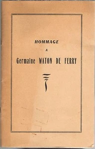 HOMMAGE à Germaine WATON de FERRY Félibrige Escola de la Valèia N°56 RARE 1964 - Picture 1 of 12