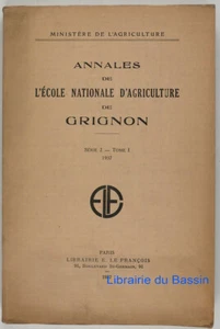 Annales de l'Ecole Nationale d'Agriculture de Grignon Série 2 Tome I 1937 - Imagen 1 de 5