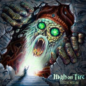 HIGH ON FIRE - ELECTRIC MESSIAH CD NEU - Bild 1 von 1