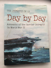 Day By Day - Accounts of the Carrier Intrepid in World War II by Zollo SIGNED