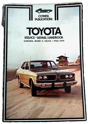 Публикации Clymer. Руководство по сервисному ремонту Toyota, Corona, Celica, 68–74 - Изображение 1 из 4
