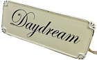 Sign Metal Daydream in Script Shabby Chic Wall Plaque White Destressed