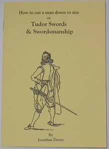 TUDOR SWORDS SWORDMANSHIP Military History Weapon Fencing Duelling Rapier Dagger - Picture 1 of 1