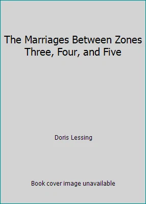 The Marriages Between Zones Three, Four, and Five by Doris Lessing - Image 1 of 1
