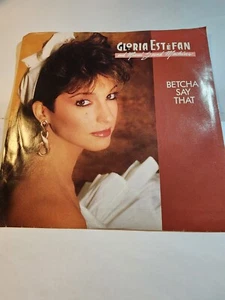 GLORIA ESTEFAN "Betcha Say That/Love toy VG+ F272 - Picture 1 of 1