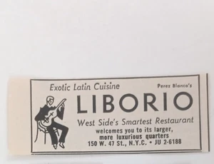Restaurante de cocina latina exótica "LIBORIO" 150 W 47 St. NYC (anuncio mini impreso) 1961 - Imagen 1 de 3
