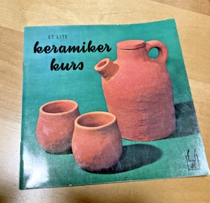 Et Lite Keramiker Kurs by Gerhard Frank German 1970 (A Small Ceramic Course) - Picture 1 of 4