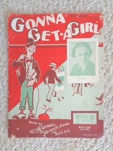 Gonna Get-A Girl 1927 by Howard Simon and Paul Ash Piano Music (#4786) - Picture 1 of 6