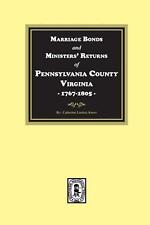 Pittsylvania County, Virginia, 1767-1805, Marriage Bonds and Ministers' Returns 