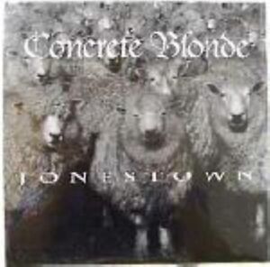 Concrete Blonde Jonestown 2 mixes 10" Dj NEW SEALED