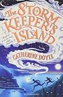 The Storm Keeper�s Island, Doyle, Catherine, Used; Good Book