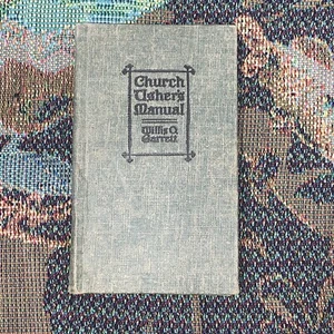 Church Usher's Manual by Willis O. Garrett 1924 Hardcover - Bild 1 von 4