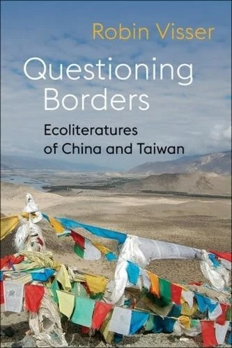 Robin Visser Questioning Borders (Paperback) Global Chinese Culture - Image 1 of 1